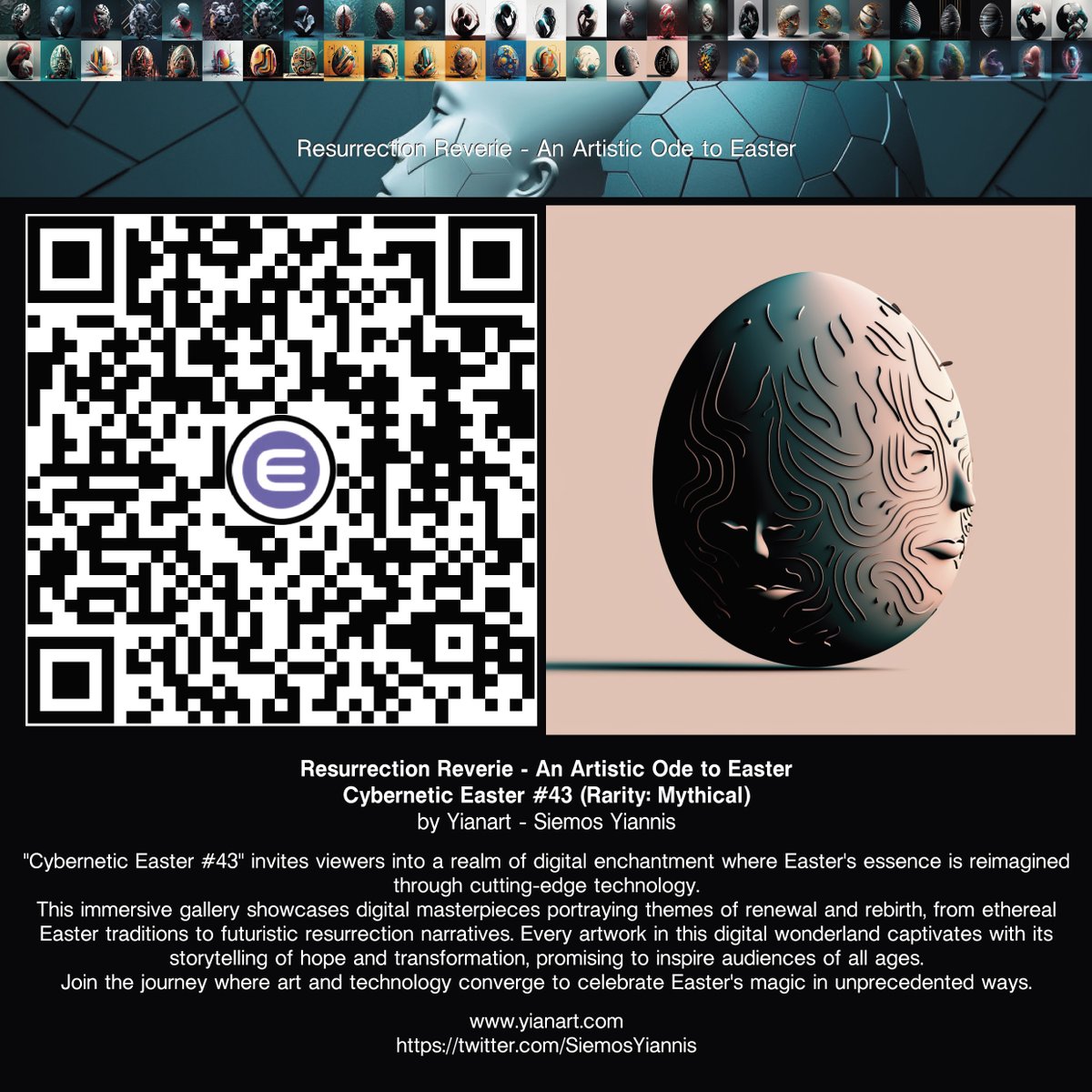 Resurrection Reverie - An Artistic Ode to Easter
Cybernetic Easter #43 (Rarity: Mythical)🥚

Claim Now!
nft.io/beam/claim/5e5…

#nft #nftarts #nftartist #nftartists #nftartwork #nftartcollector #crypto #Cryptocurency #blockchain #digitalart #yianart #enjin #easter #FuelTheEnjin
