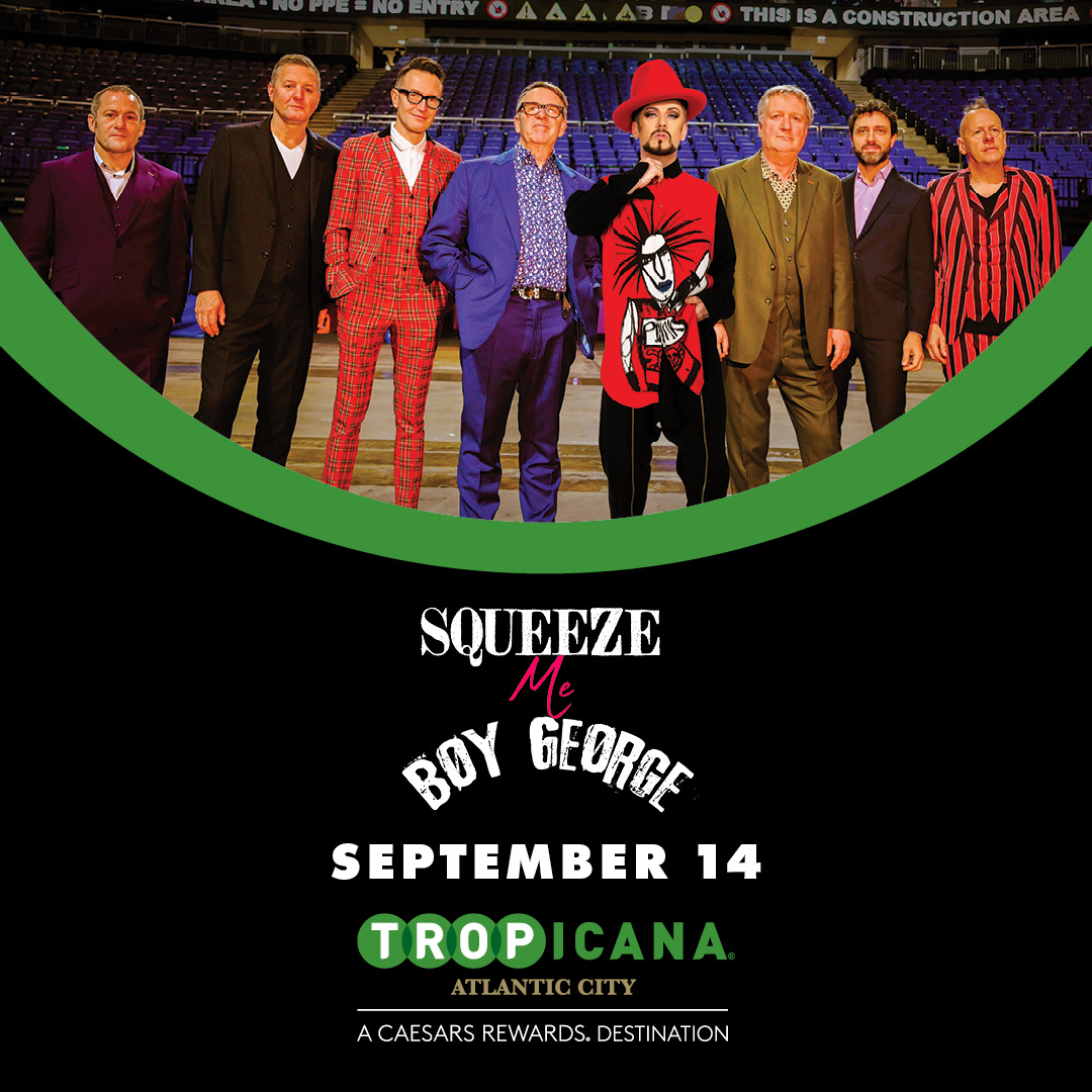 Squeeze and Boy George are bringing their electrifying co-headlining tour to The Showroom on Saturday, September 14 and are sure to leave you dancing all night long! 

PRESALE | 5/15 at 10 a.m. – 5/16 at 10 p.m. | CODE: SQUEEZE
ONSALE | 5/17 at 10 a.m.

bit.ly/4dovxFX