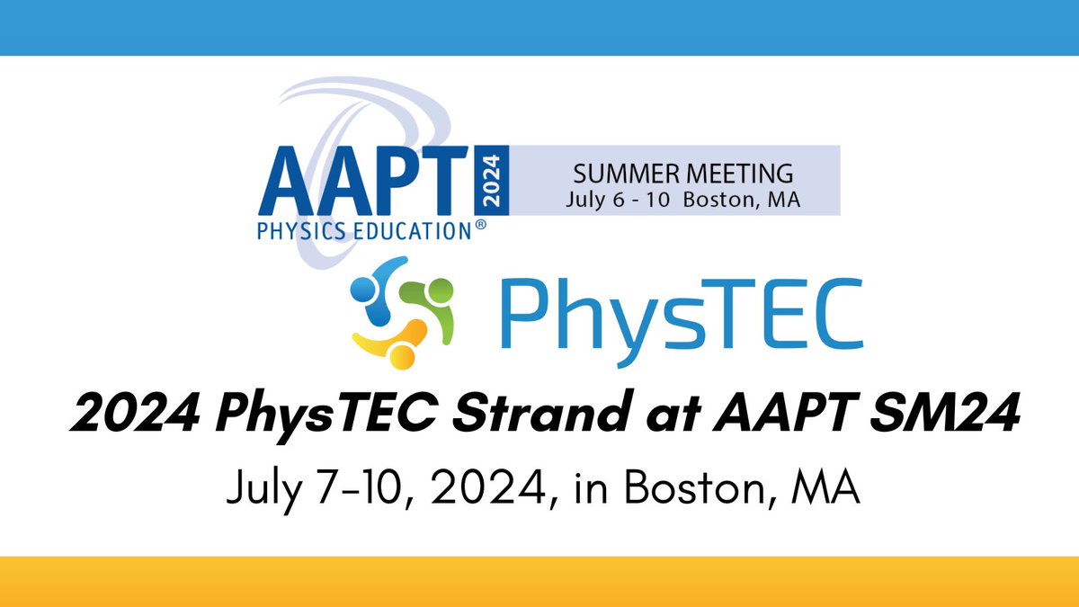 Attend the 2024 PhysTEC Strand happening on July 7-10 at the 2024 AAPT Summer Meeting in Boston, MA. Learn more and register today! ➡ow.ly/yySh50RaqEU #AAPTSM24 #PhysTEC2024 #AAPTConference #AAPTMeeting #PhysicsEducation #PhysicsTeachers #ITeachPhysics
