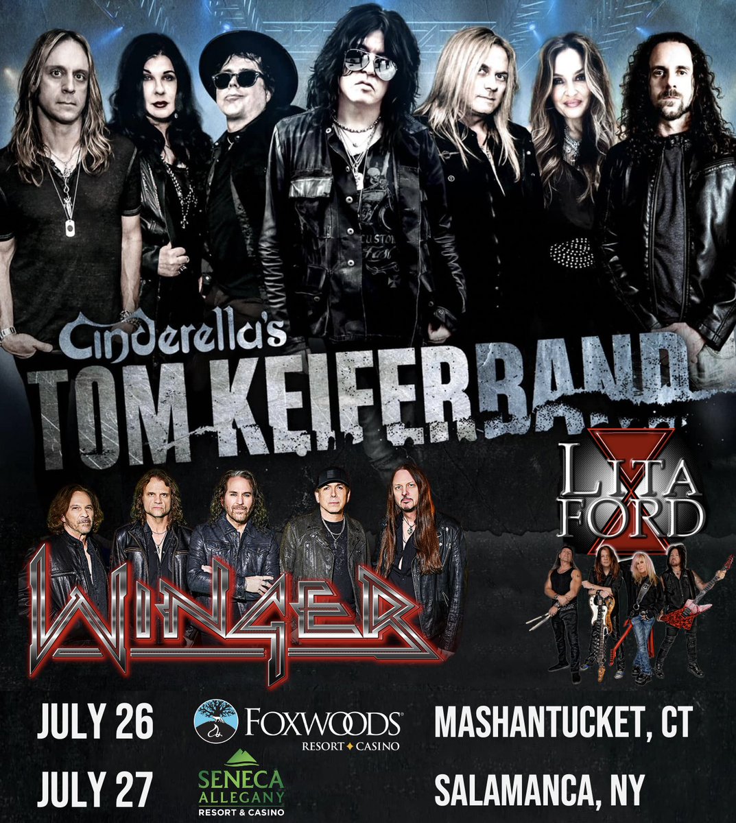 Excited to play 2 shows with our friends @TomKeiferMusic and @LitaFord in July! 📍July 26 - Mashantucket, CT - @FoxwoodsCT 📍July 27 - Salamanca, NY - @SenecaAllegany 🎟️Tickets & VIPs on sale now at: wingertheband.com/tour-dates-and… #Winger #TomKeifer #LitaFord