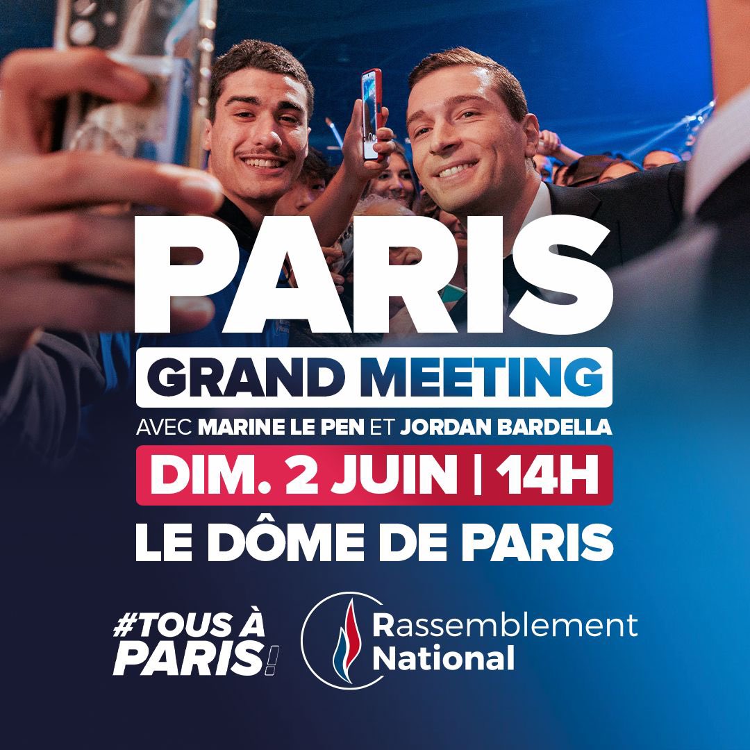 🔵 Le 2 juin, #TousAParis ! Nous vous donnons rendez-vous avec @MLP_officiel et @J_Bardella au Dôme de Paris, à 14h00, pour notre dernier grand meeting de campagne de ces élections européennes ! #VivementLe9Juin 🚀🇫🇷 ▶️ Inscriptions : urlz.fr/qCzj