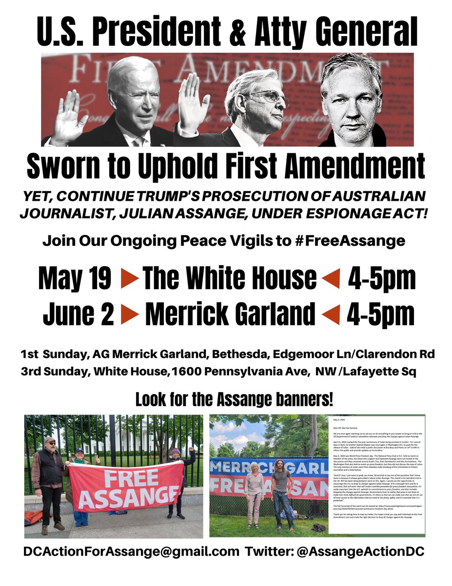 'DC Action for Assange' #FreeJulianAssange vigil outside the White House - please join us! Sunday, May 19th, 4pm Day before May 20th UK High Court appeal decision! #MaydayMayday x.com/FreeAssangeNew… #LetHimGoJoe #DropTheCharges @JoeBiden #MerrickGarland @TheJusticeDept