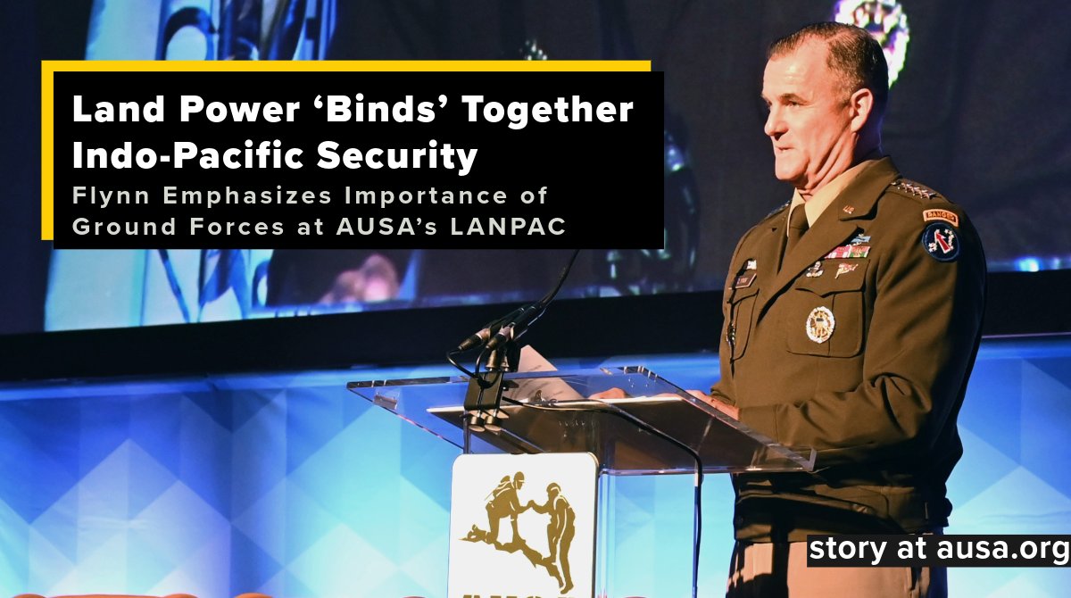 Land Power ‘Binds’ Together #IndoPacific Security @USARPAC Flynn Emphasizes Importance of Ground Forces at AUSA’s #LANPAC2024 #ReadMore: loom.ly/z9NVfqE