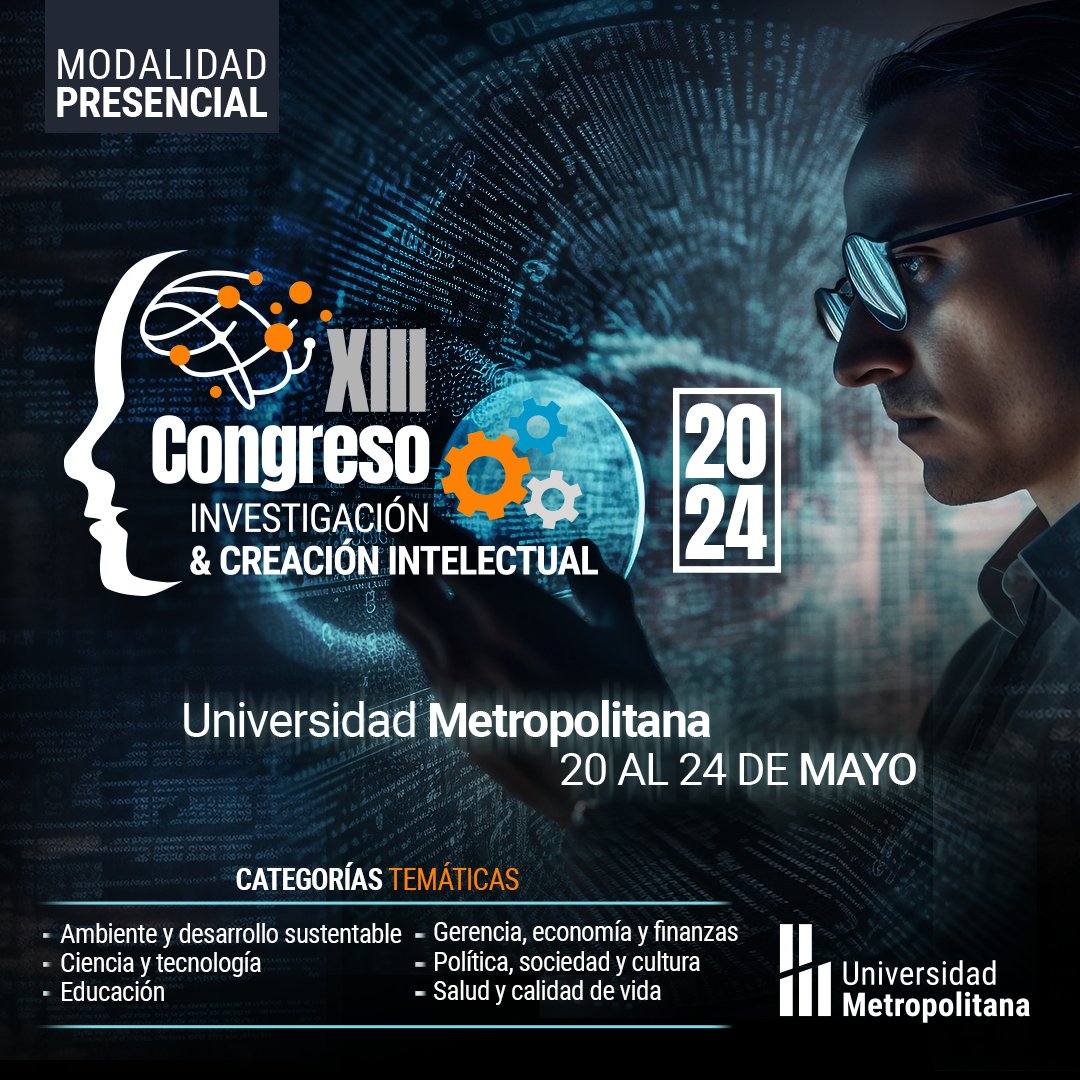 📢¡Vuelve el Congreso de Investigación y Creación Intelectual de la #UNIMET en su décimo tercera edición!🙌 Del #20May al #24May en la #UNIMET Información sobre los horarios de los foros, mesas redondas y ponencias aquí 👉 tinyurl.com/CongresoInvest…