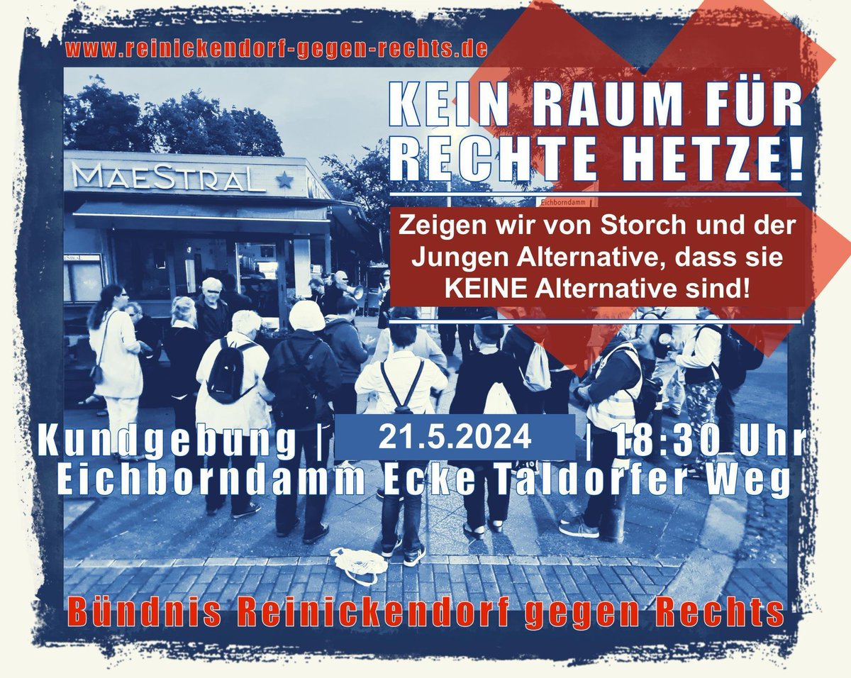 #b2105 Das Bündnis Reinickendorf gegen Rechts bittet um lautes Erscheinen. Macht Lärm! Wie sagt eine unserer OMAS immer: 'Echte Störche haben Migrationshintergrund und sind Internationalist*innen.' Wir hörten außerdem, leere Blechdose auf Stiel macht Krach. #noAfD bitte RT