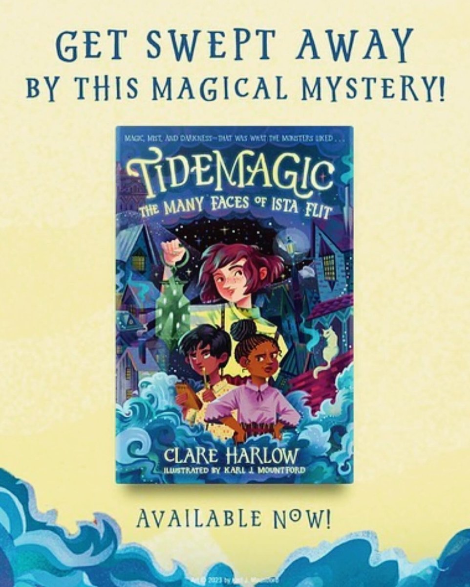 Happy, happy North American book birthday to TIDEMAGIC: THE MANY FACES OF ISTA FLIT, the first book in Clare Harlow's brilliant TIDEMAGIC series! #NewReleases #debutauthor #middlegrade #fantasy #mystery