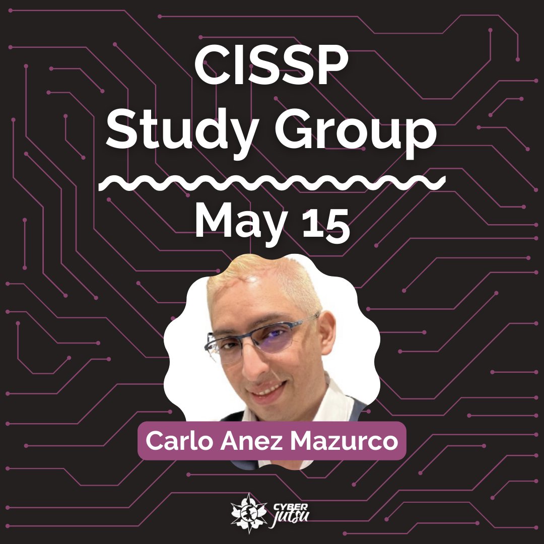 LAST CHANCE TO REGISTER! 🎟️ Ready to elevate your #cybersecurity career? Gain comprehensive preparation to excel in the CISSP exam! Join our intensive study group THIS WEEK on May 15 at 6:00 PM ET led by industry expert, Carlo Anez Mazurco. womenscyberjutsu.org/events/EventDe…