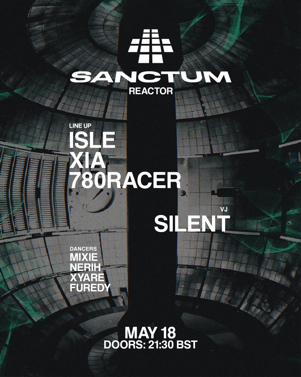 SANCTUMVR's tweet photo. SANCTUM: REACTOR | MAY 18

DOORS: 21:30 BST https://t.co/gosboPLW8o