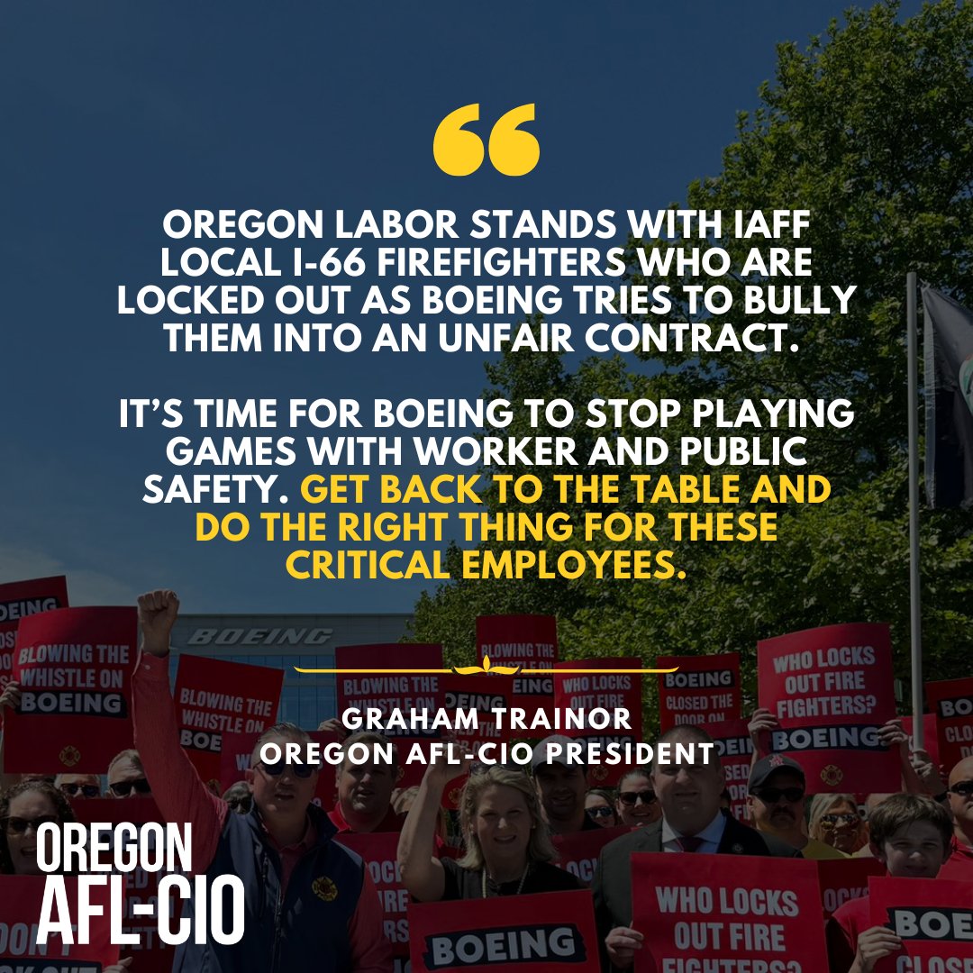 Oregon Labor stands with @IAFFofficial @BoeingFFs. 
It’s time for Boeing to end the #BoeingLockout! #UnionStrong