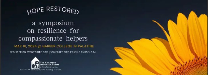 The Children's Advocacy Center of North and Northwest Cook County are hosting a Symposium on Resilience for Compassionate Helpers on Thursday, May 16th from 8 am - 4 pm at Wojcik Conference Center at Harper College. 

Visit cachelps.org/symposium to learn more and register.