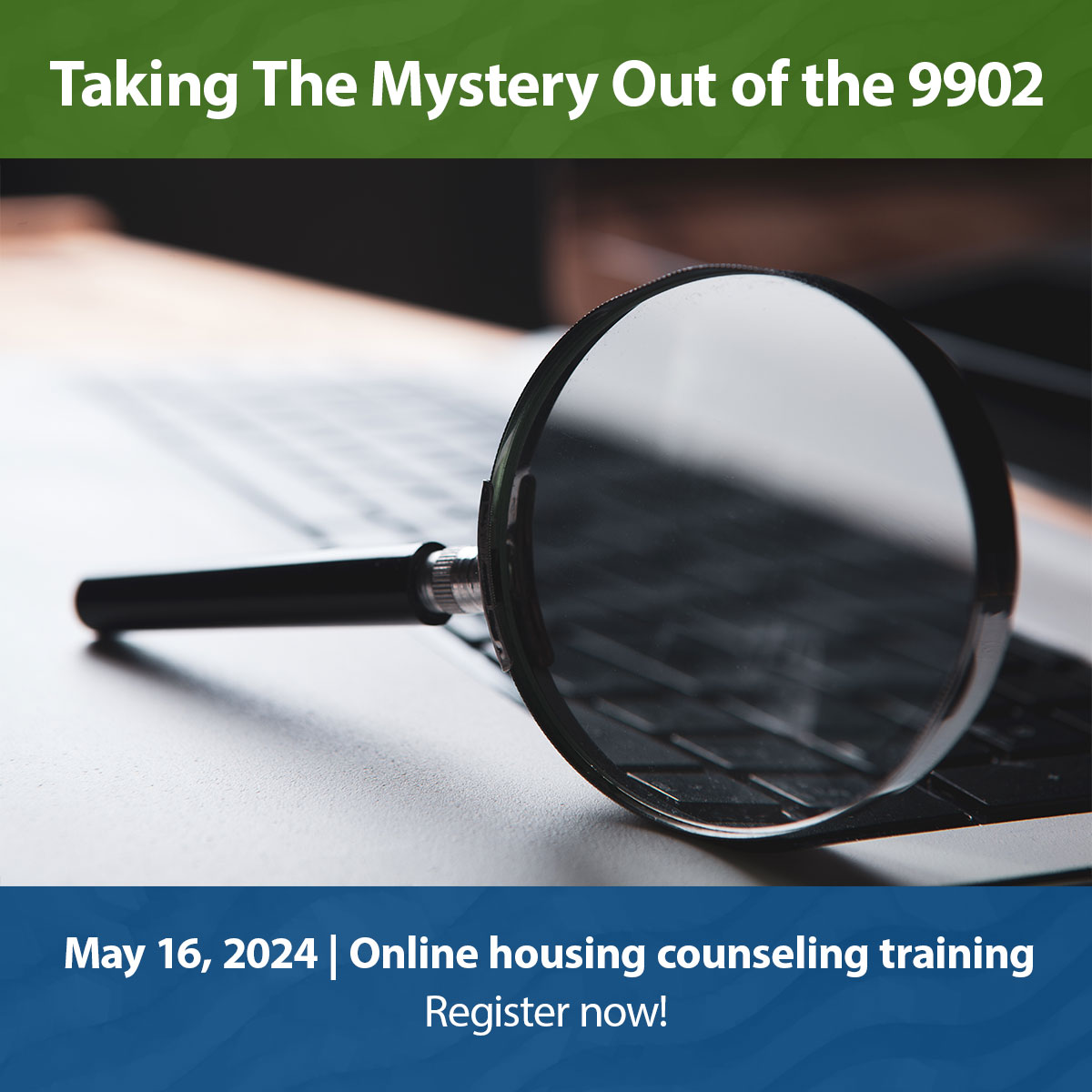 It’s #TrainingTuesday and there’s still time to register for this week’s housing counseling training! This course will go over the Housing Counseling Quarterly Report, the HUD-9902, common reporting errors and how to accurately report eligible activities and outcomes.