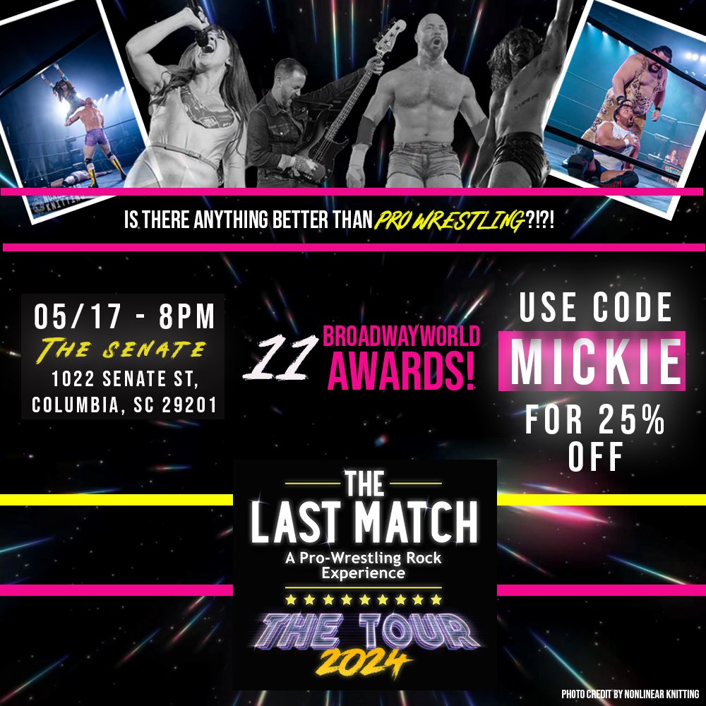 The Last Match is performing at The Senate in Columbia, SC on 05/17 at 8pm - unlock code MICKIE for 25% off! 
Visit thelastmatch.com 
<a href="/SimonMiller316/">Simon Miller</a> <a href="/MckenzieMitch19/">mckenzie mitchell</a> <a href="/MickieJames/">Mickie James~Aldis</a> <a href="/DramaKingMatt/">Matthew Rehwoldt</a> and more #prowrestling #broadway #rockandroll