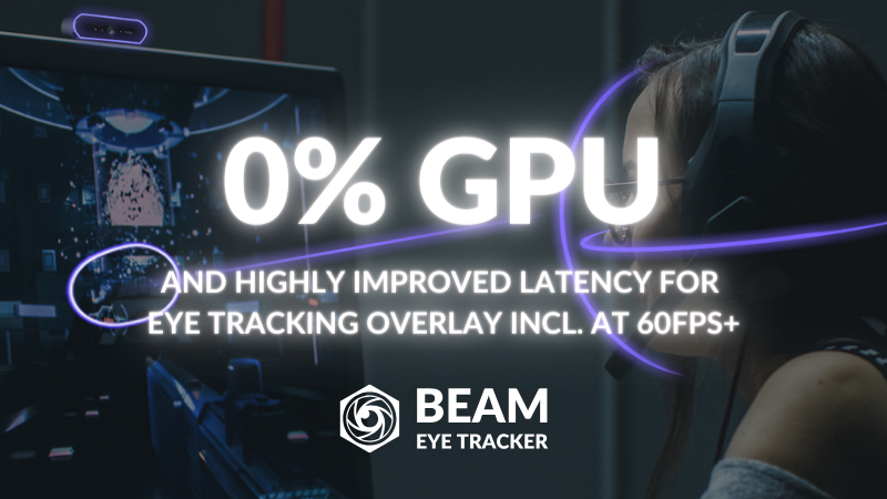 Beam Eye Tracker (@beameyetracker) on Twitter photo 0% GPU Load and Highly Improved Latency for Eye Tracking Overlay, Including at 60FPS+ with our latest release of Beam Eye Tracker v2.2.0. Click the link for full release details.
#EyeTracker <a href="/Nightmare_SE_/">Nightmare_se</a> <a href="/arrowsrealm/">Arrow's Realm 🕹️</a> <a href="/TruckyOfficial/">Trucky</a> <a href="/A_P_101_Gaming/">A. P. 101</a>
store.steampowered.com/news/app/23757… 0% GPU Load and Highly Improved Latency for Eye Tracking Overlay, Including at 60FPS+ with our latest release of Beam Eye Tracker v2.2.0. Click the link for full release details.
#EyeTracker <a href="/Nightmare_SE_/">Nightmare_se</a> <a href="/arrowsrealm/">Arrow's Realm 🕹️</a> <a href="/TruckyOfficial/">Trucky</a> <a href="/A_P_101_Gaming/">A. P. 101</a>
store.steampowered.com/news/app/23757…