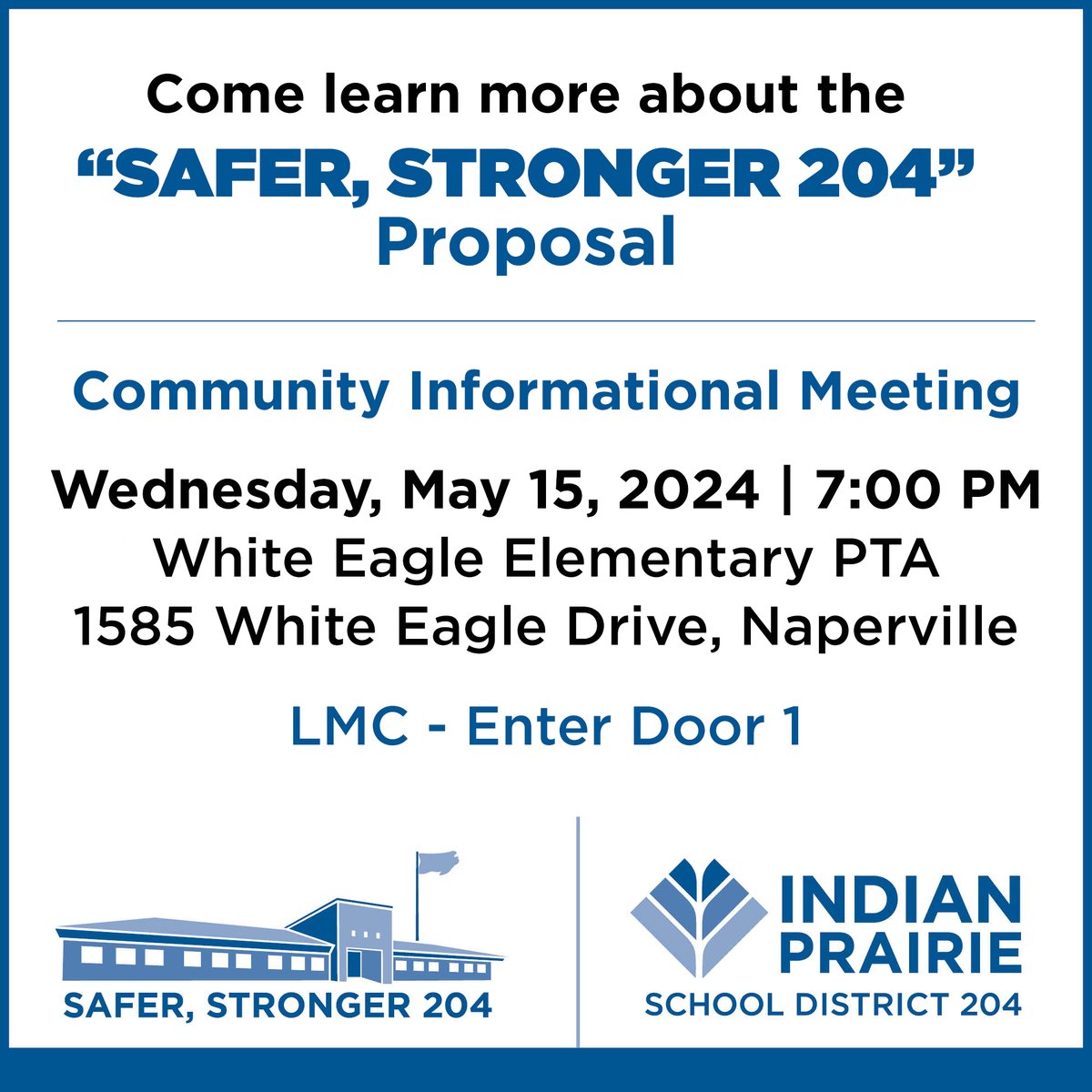 Join us tonight at White Eagle Elementary to learn more about the 'Safer, Stronger 204' Proposal. @WE__Wolves