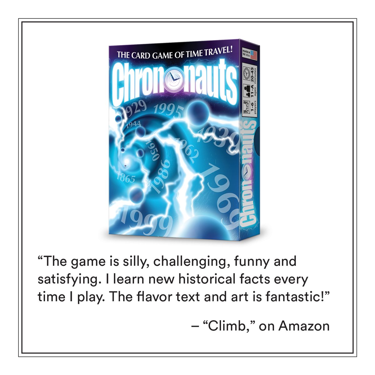 Chrononauts is a really fun & educational time travel #game! But don't just take our word for it: Climb on Amazon says, '[Chrononauts] is silly, challenging, funny, & satisfying. I learn new historical facts every time I play. The flavor text & art is fantastic!' Have you played?