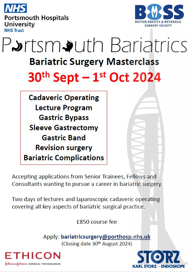 Apply now for our 4th Bariatric Surgery Course <a href="/PHU_NHS/">Portsmouth Hospitals University NHST</a> 

🔪 Two days of cadaveric operating 
📉 Lecture Programme covering all key aspects of Bariatric Practice 
💪🏻 Delivered by an expert faculty 

<a href="/cxw1120/">Nick Carter</a> <a href="/bariatricBOMSS/">BOMSS</a> <a href="/roux_group/">The Roux Group</a> <a href="/RuthBra50749525/">Ruth Bradshaw</a> @Ethicon <a href="/FatDoctorUK/">Shaw Somers</a>