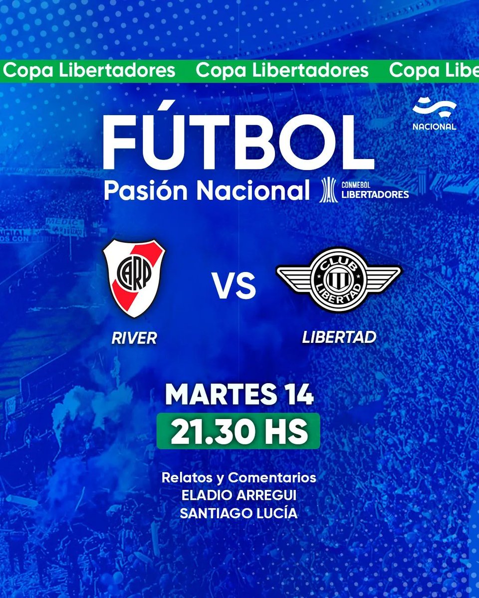 La Copa Libertadores en @NacionalAM870 @RiverPlate vs @Libertad_Guma Relata @EladioArregui Comenta @santilucia 🗓️ Martes, 21.30 📻💻📱 radionacional.com.ar