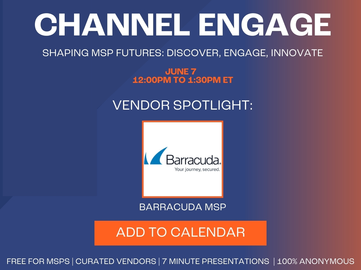 Exciting news! Our next Engage vendor spotlight: @BarracudaMSP! Experience their innovative security solutions for MSPs, including multi-layered protection and 24/7 SOC monitoring. Join us at noon ET June 7 to see the future of MSP tech firsthand. ow.ly/hy4E50REMp4