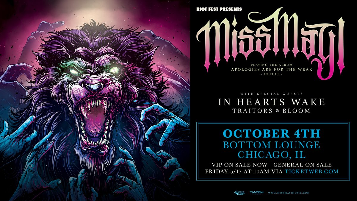 JUST ANNOUNCED! @missmayiband: Apologies Tour with @inheartswake, @TraitorsBandUSA, and @Bloomsyd on October 4 at @thebottomlounge. Tickets on sale Friday, May 17 at 10 AM: bit.ly/BL-MISSMAYI
