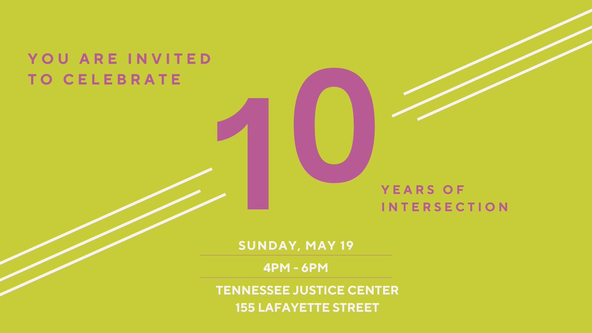IntersectionCME's tweet image. Come celebrate the 10th anniversary of Intersection! Join us on May 19 from 4 - 6 p.m. at Tennessee Justice Center for light drinks, food, and Lullaby performances by Rosa Rodriguez and Rachel Rodriguez.

Registration for this event is free, and a $25 donation is suggested!