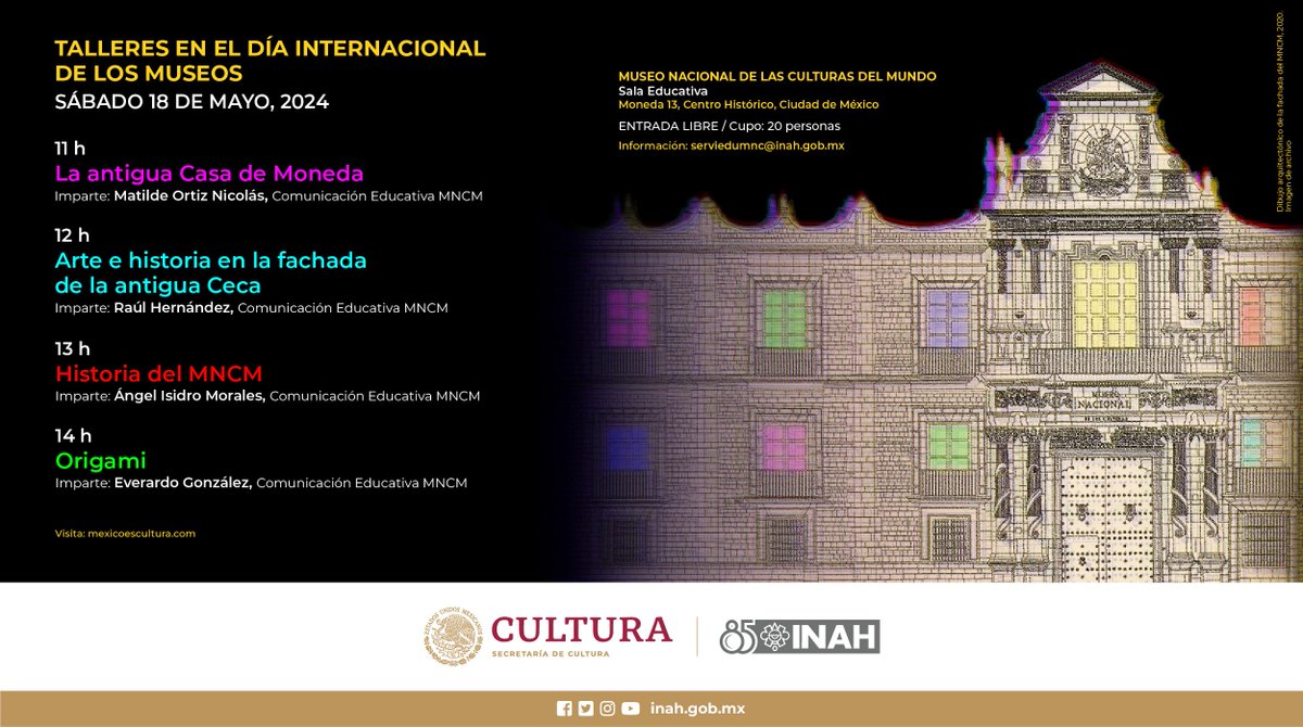 Por el Día Internacional de los Museos #DIM, el área de Comunicación Educativa preparó #talleres sobre la historia del edificio que alberga al #MNCM.

📅#Sábado 18 de mayo
📍Moneda 13, Centro Histórico, #CDMX.
⏰11, 12, 13 y 14 h

#EntradaLibre / 20 personas por taller