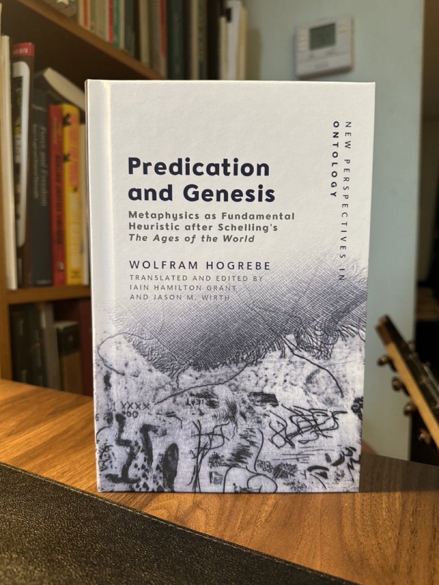 Physical copies exist!!! Wolfram Hogrebe 'Predication and Genesis: Metaphysics as Fundamental Heuristic after Schelling's 'The Ages of the World'' edited and translated by Iain Hamilton Grant and Jason M. Wirth with an afterword by Markus Gabriel. Huge thanks to @EdinburghUP