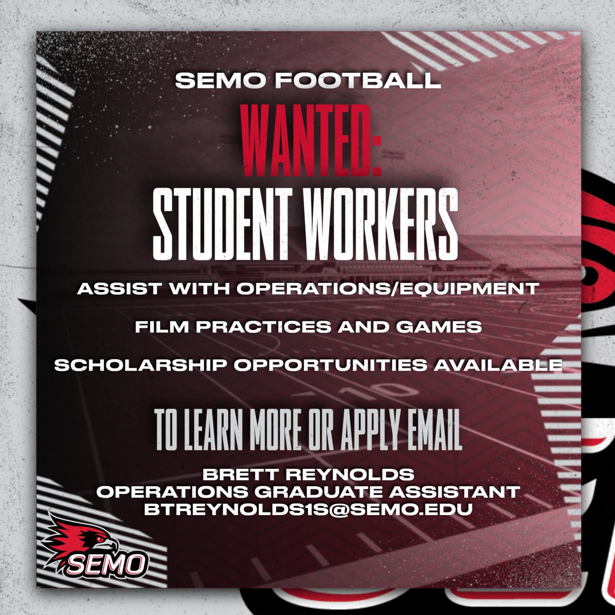 SEMO Football is looking for student workers to assist with operations and equipment, film, & more! To apply, email Brett Reynolds at btreynolds1s@semo.edu #FeelinRowdy