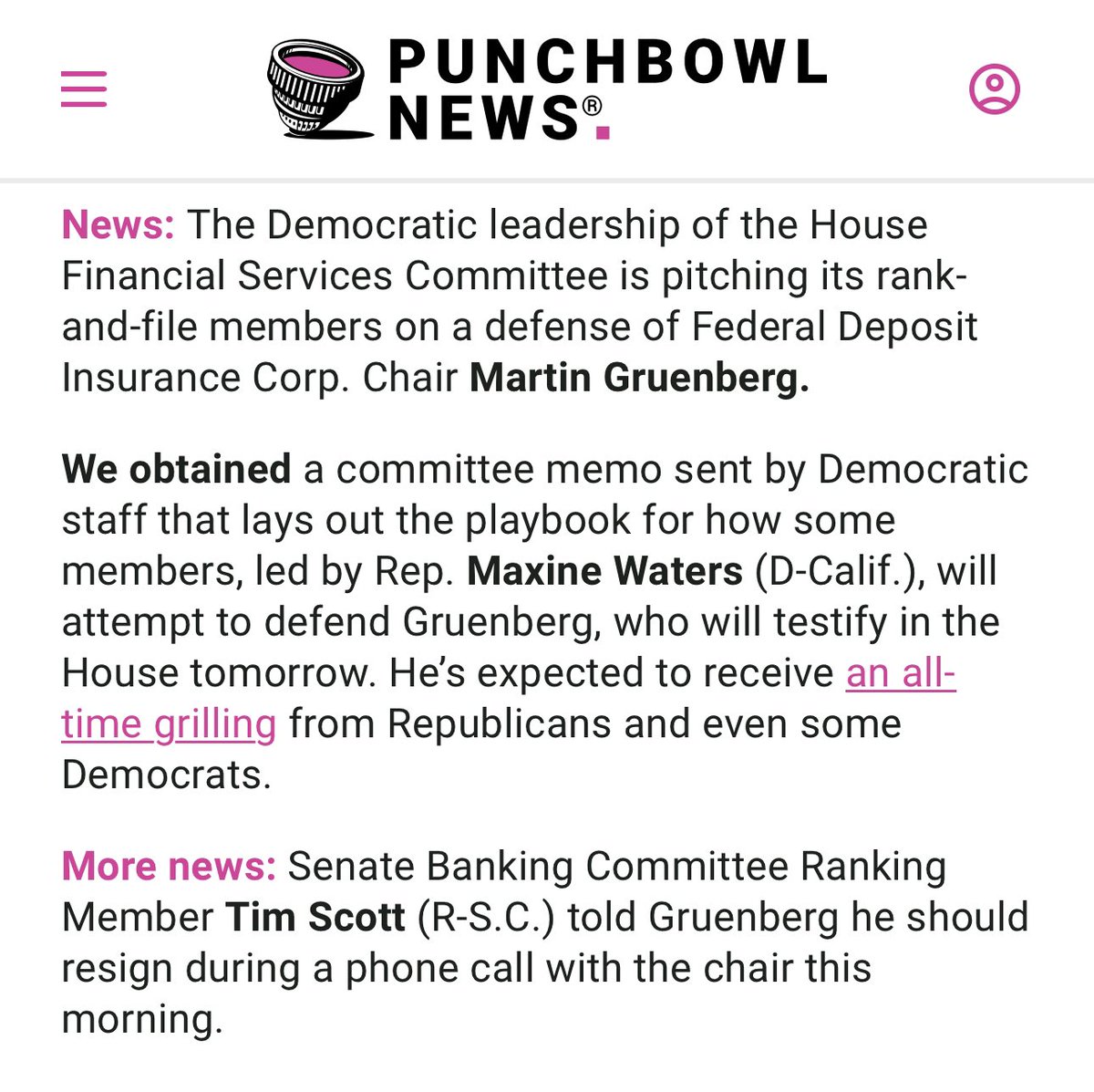 Here's some FDIC news: We've got House Democrats' plan to support Chair Martin Gruenberg tomorrow. Also, Sen. Tim Scott (R-SC) used a phone call this morning requested by Gruenberg to tell the FDIC chair to resign. Just a loooot of news here: punchbowl.news/archive/51424-…