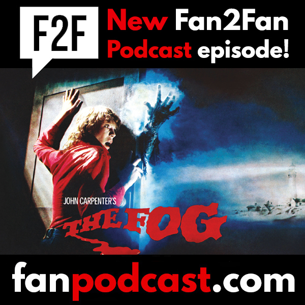 New Fan2Fan #Podcast = The Fog!

- #JohnCarpenter's 1980 #horror movie
- Production & special effects
- Themes, cast, music & more

Listen to the episode here:

tinyurl.com/mv2z8yf4