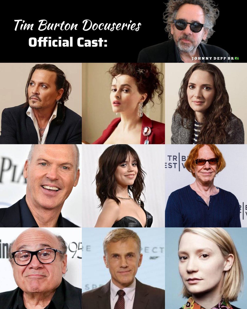 ✨️ OFFICIAL CAST! Tim Burton Docuseries Johnny Depp, Helena Bonham Carter, Winona Ryder, Michael Keaton, Jenna Ortega, Danny Elfman, Danny DeVito, Christoph Waltz and Mia Wasikowska.