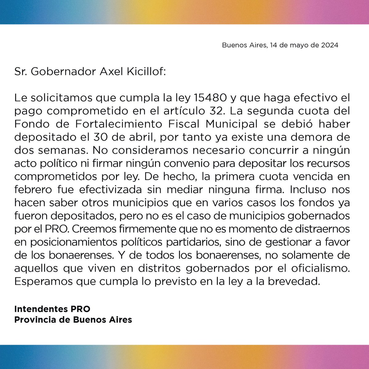 Los intendentes del #PRO de la provincia Buenos Aires pedimos al gobernador <a href="/Kicillofok/">Axel Kicillof</a> el cumplimiento de la ley que creó el fondo de fortalecimiento fiscal municipal.