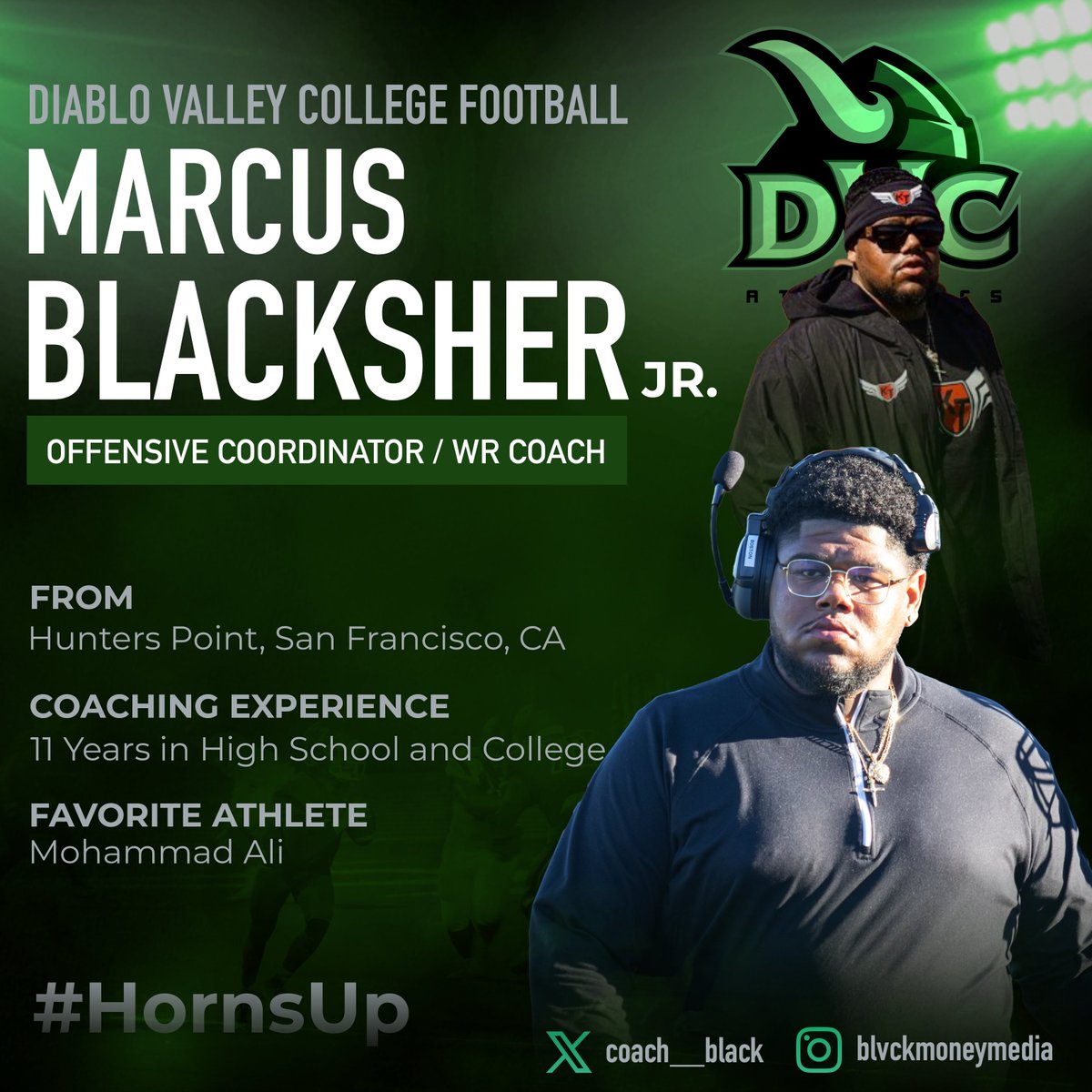 Marcus Blacksher Jr. (@coach__black) has been named the Offensive Coordinator / Wide Receivers Coach for your DVC Vikings. #HornsUp