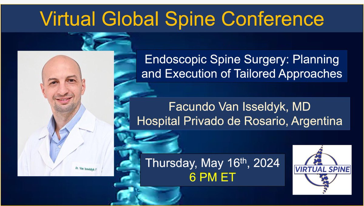Join us this coming Thursday at our weekly session of @virtualspine. I’ll host Dr Facundo Van Isseldyk that will speak about how to plan and execute tailored endoscopic approaches. Stay tuned! zoom.us/meeting/regist…