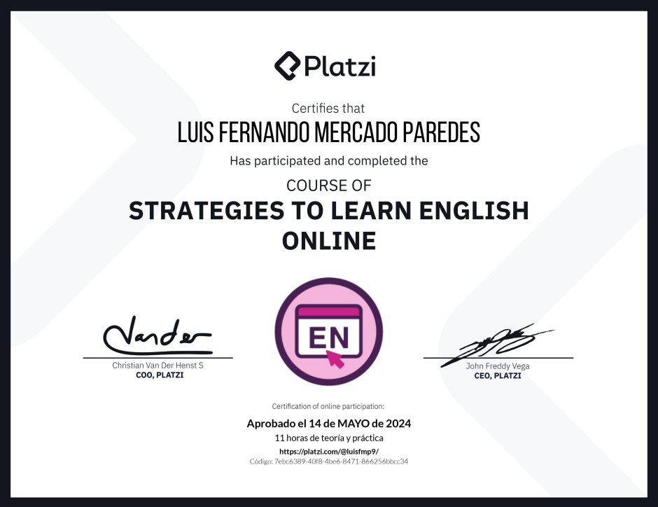 ¡Aprobé el Curso de Estrategias para Aprender Inglés en Línea en @Platzi! #NuncaParesDeAprender platzi.com/p/luisfmp9/cur…