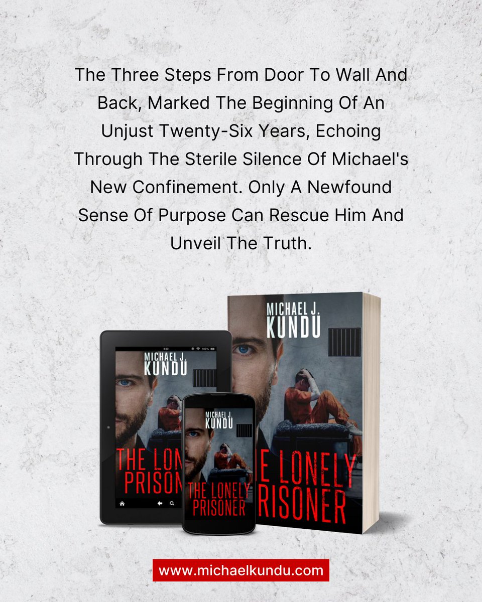 michaeljkundu's tweet image. Experience the echoes of twenty-six unjust years as Michael confronts confinement, his quest for truth fueled by a newfound sense of purpose.
.
Grab your copy today: amzn.to/4ac04Ev
.
#threesteps #unjusttwenty_six #lonelyprisoner