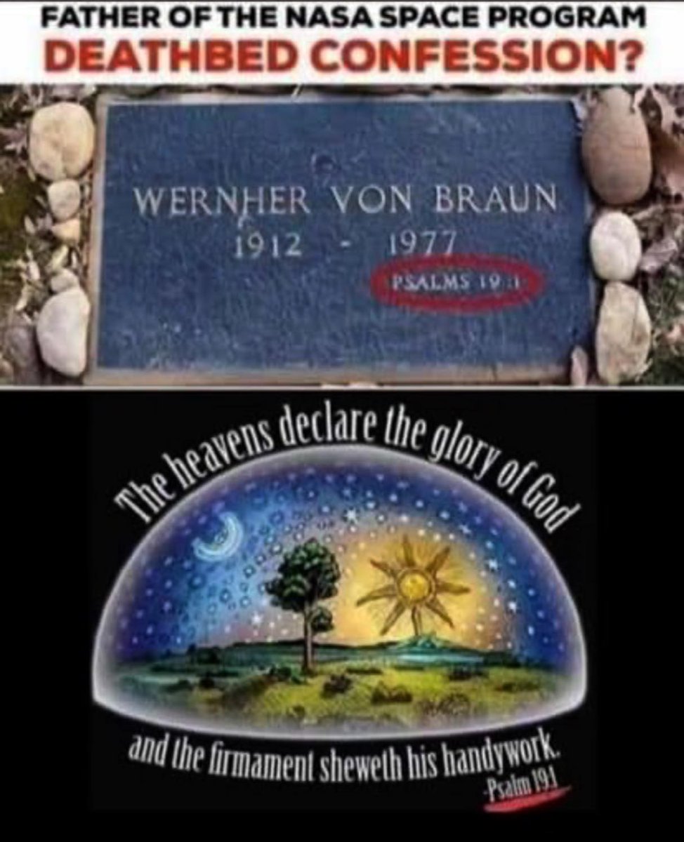 Why would the father of jets and rockets leave these last words to be seen forever?  Maybe he thought the truth in death could save him?
#NASALies #NASA #Yahusha #VonBraun #Dome #FlatEarth