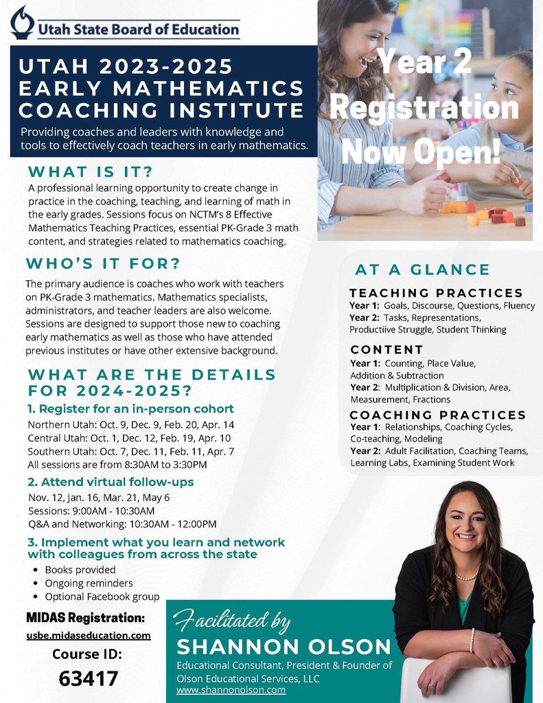 Registration for Year 2 of the Utah Early Mathematics Coaching Institute is now open. Register Here: usbe.midaseducation.com Course ID: 63417