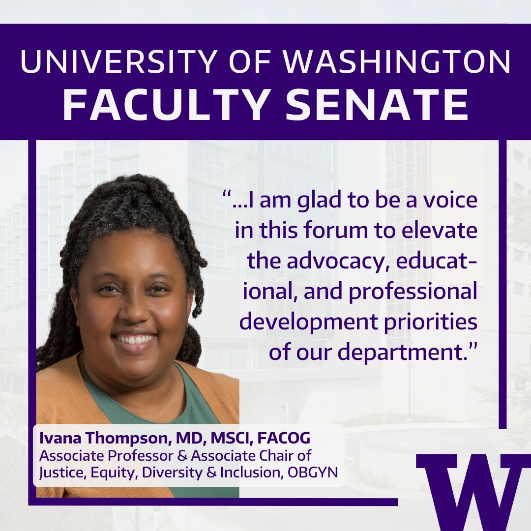 Congratulations to Dr. Ivana Thompson, our Associate Chair for Justice, Equity, Diversity, & Inclusion, on her election to the University of Washington's Faculty Senate!
#obgyn #faculty #facultysenate #MedEd