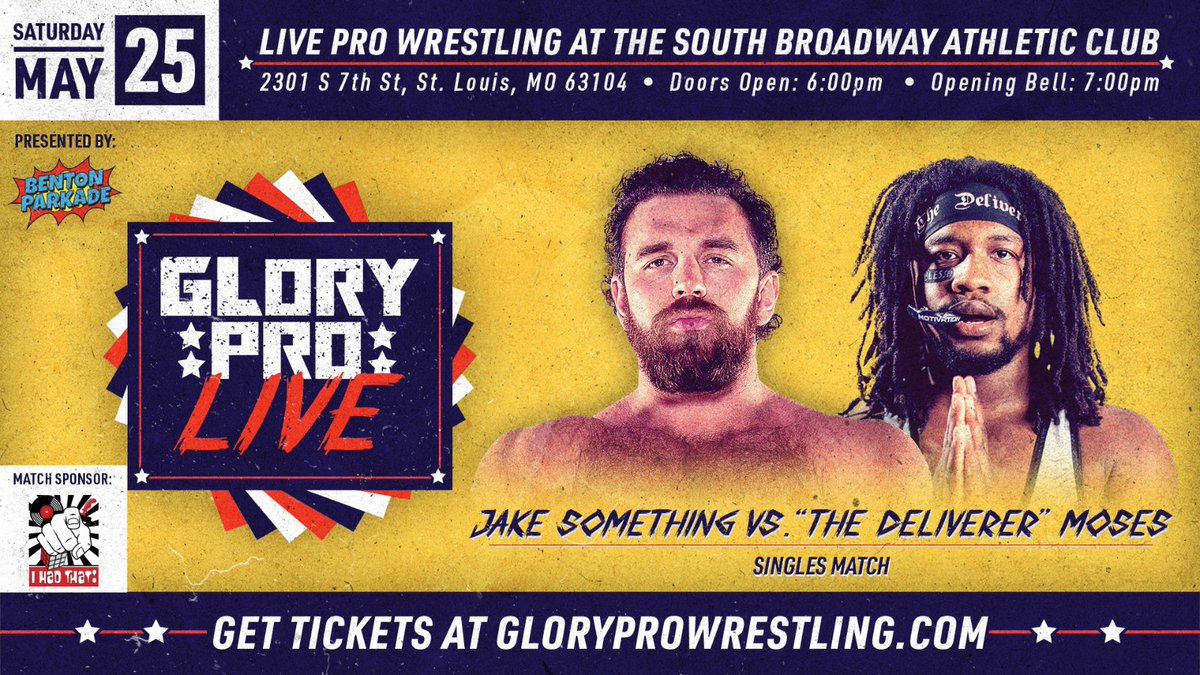 First time match up LIVE at the SBAC! @JakeSomething_ returns to Glory Pro taking on rising star @The__Deliverer in singles action Saturday May 25 | 7pm Sponsored by I Had That, the St. Louis area's number one destination for retro wrestling figures and merchandise