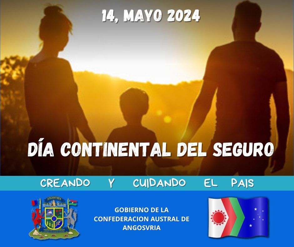 Gobierno de Angosvria:
Campaña publicitaria: 
Día Continental del Seguro
14 De Mayo, 2024
#Angosvria #Micronations #Micronaciones
#DíaContinentaldelSeguro