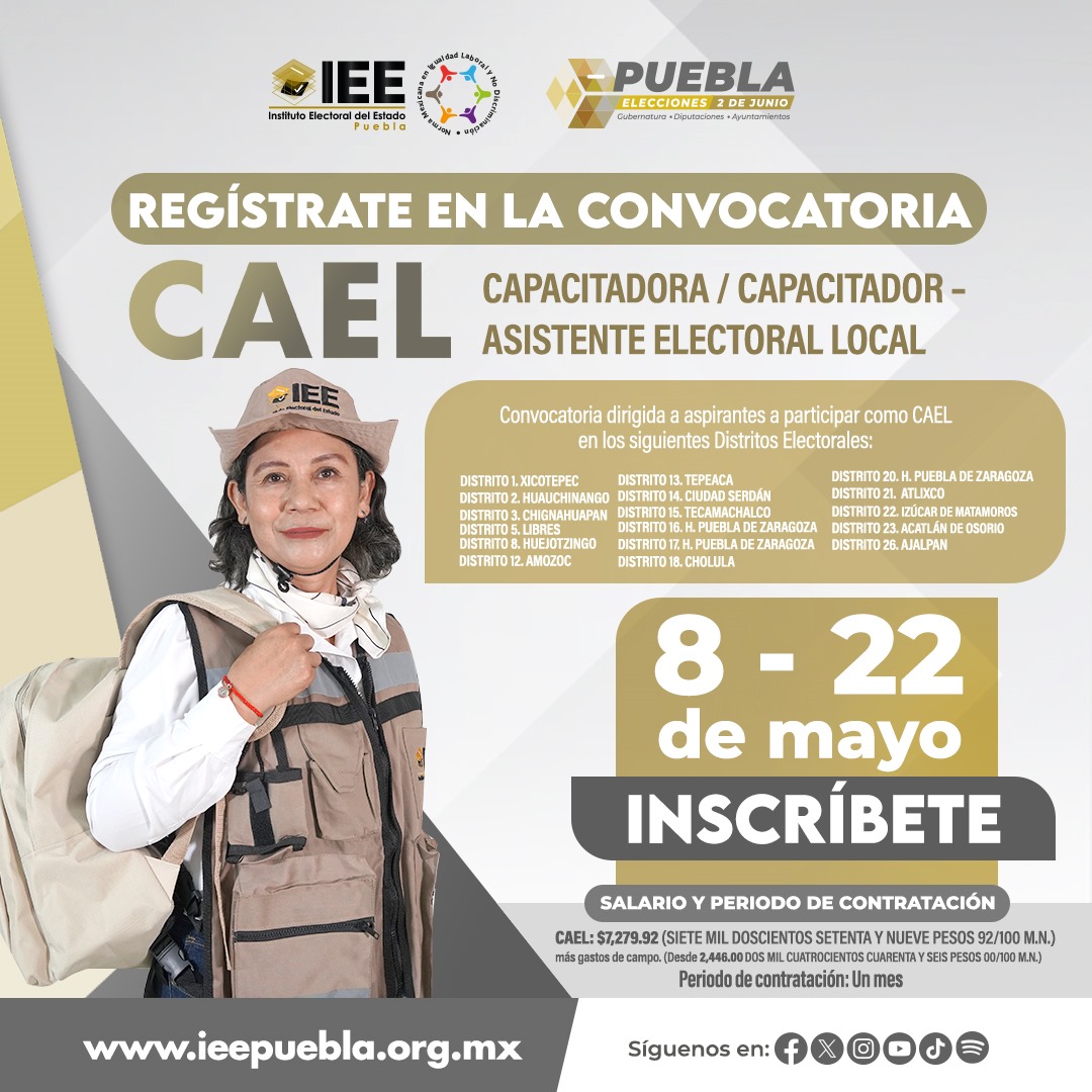 ¿Buscas una oportunidad de participar en el Proceso Electoral de Puebla? 🗳 El #IEEPuebla te invita a registrarte en la Convocatoria CAEL. 🙋‍♀️🙋 Tienes hasta el 22 de mayo, etapas y distritos participantes detallados en la imagen #EleccionesPuebla2024