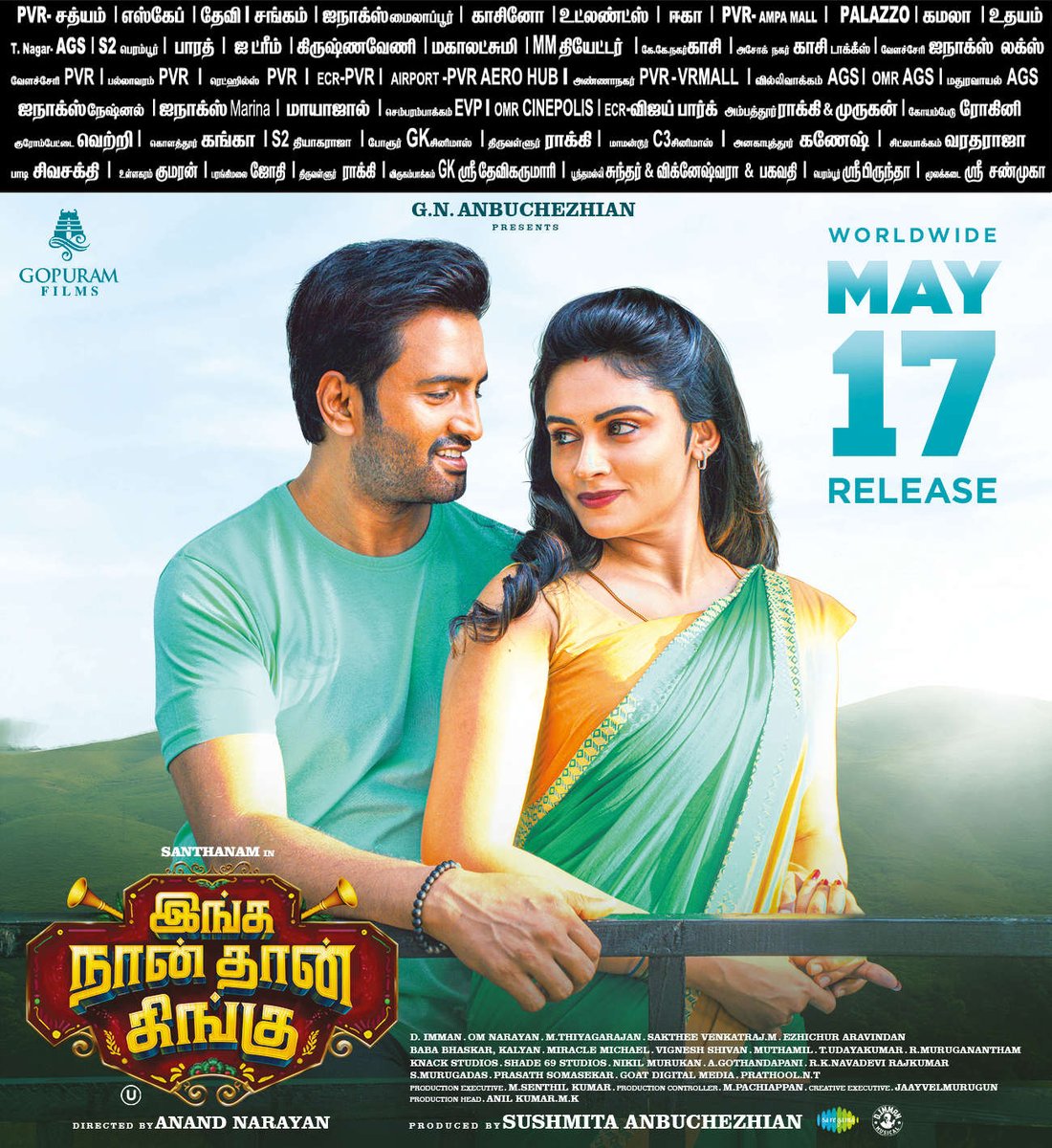 #IngaNaanThaanKingu மே 17 முதல் உலகமெங்கும் திரையரங்குகளில்... #Santhanam #INTK @iamsanthanam @dirnanand @immancomposer @om20narayan @thiyaguedit @SaktheeArtDir @Priyalaya_ubd @actorvivekpra @bala_actor @Sushmitaanbu @gopuramfilms @MPGopi3 @imanilkumar_mk @Gopuram_Cinemas