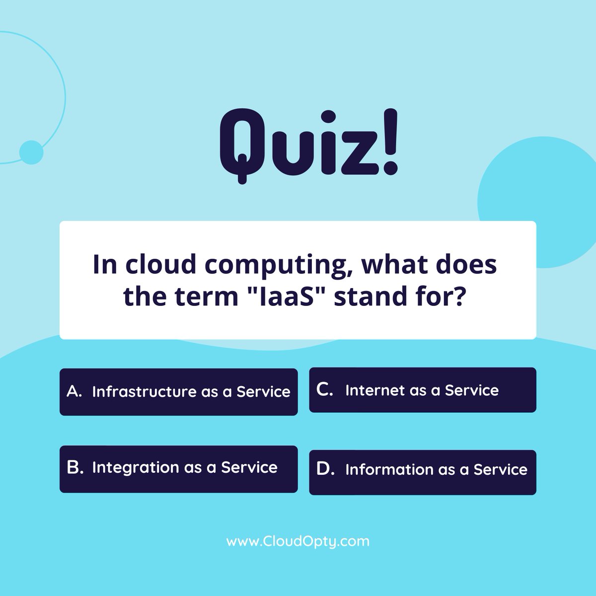 📷Can you answer the questions correctly? In cloud computing, what does the term 'IaaS' stand for? #QuizTime #BrainTeasers #TestYourKnowledge #compliance #cloudcomputing #cloudsecurity #cloudoptimization #cloudcomputingservices #cloudhealth #dailypost #poll #cloudcost