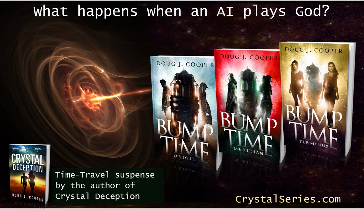 ★★★★★ “I Loved This Futuristic Tale” BUMP TIME ORIGIN Time-travel Suspense by the author of Crystal Deception Amazon: amazon.com/gp/product/B07… Author Page: crystalseries.com #timetravel #scifi Kindle