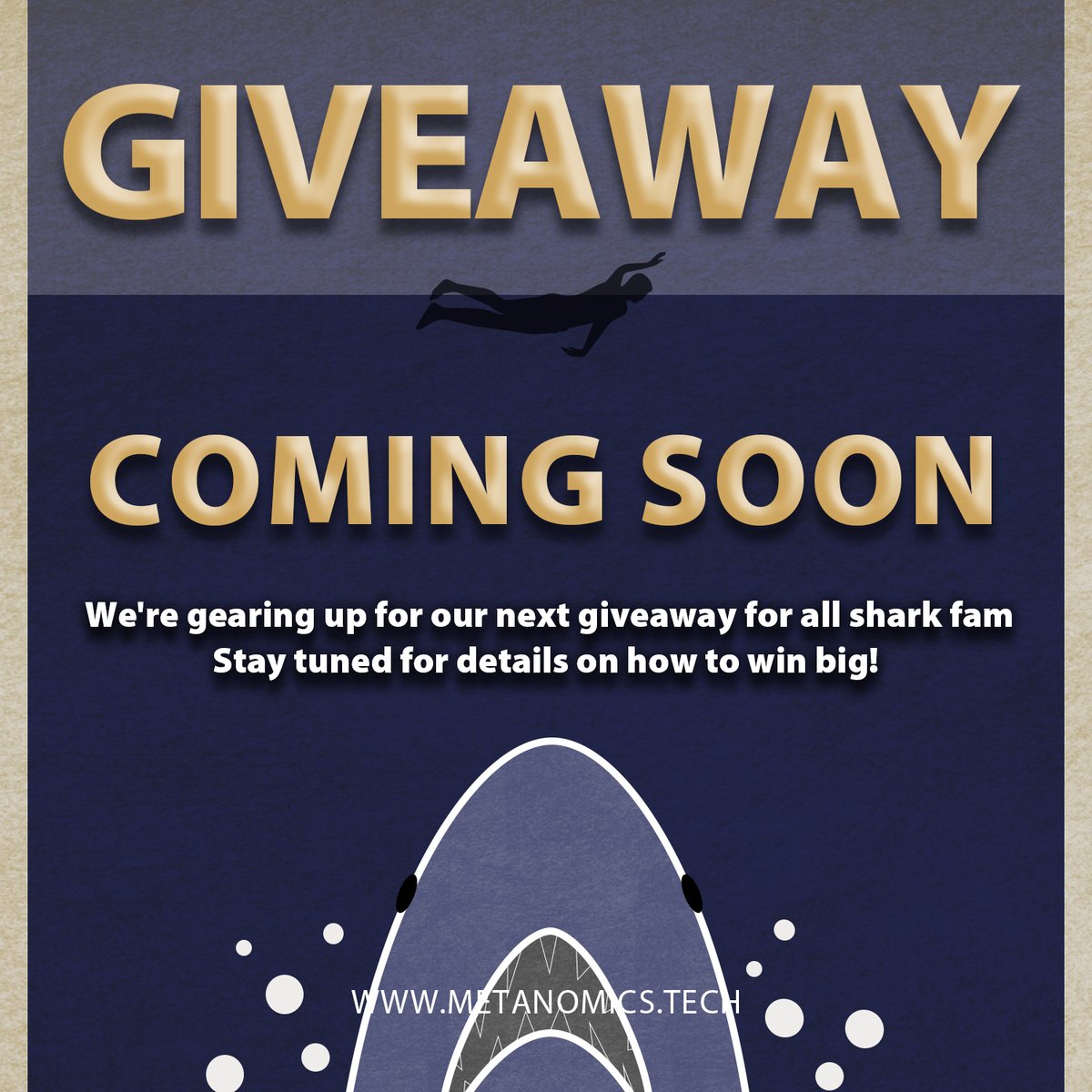 Exciting news! 
We're gearing up for our next giveaway for all shark fam – stay tuned for details on how to win big! 🎉 #GiveawayAlert #StayTuned #mymetanomics
