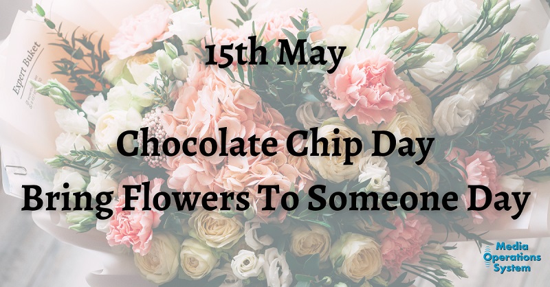 The 15th of May is:

Chocolate Chip Day

Bring Flowers To Someone Day
backyardgardenlover.com/bring-flowers-…

#NationalDay #ChocolateChipDay #BringFlowersToSomeoneDay #MakingRadioEasy