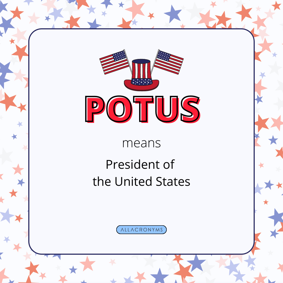 allacronyms.com/POTUS

The president of the United States (POTUS) is the head of state and head of government of the United States.

#Acronyms #Abbreviations #learningEnglish #englishOnline #englishLanguage #POTUS