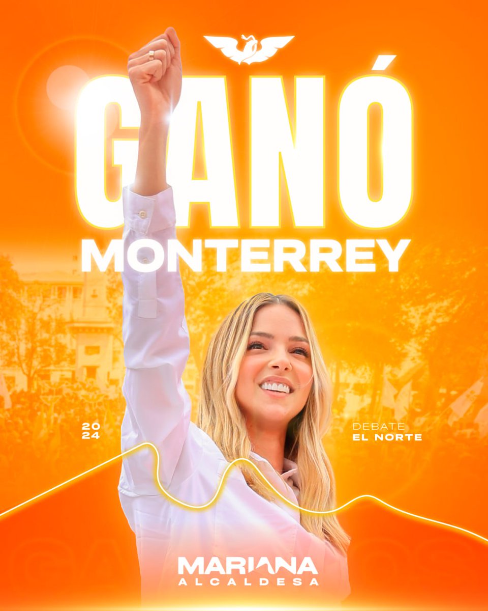 Hoy @marrdzcantu ganó el #DebateElNorte, y el próximo 2 de junio ganará la alcaldía de Monterrey. 🍊💪