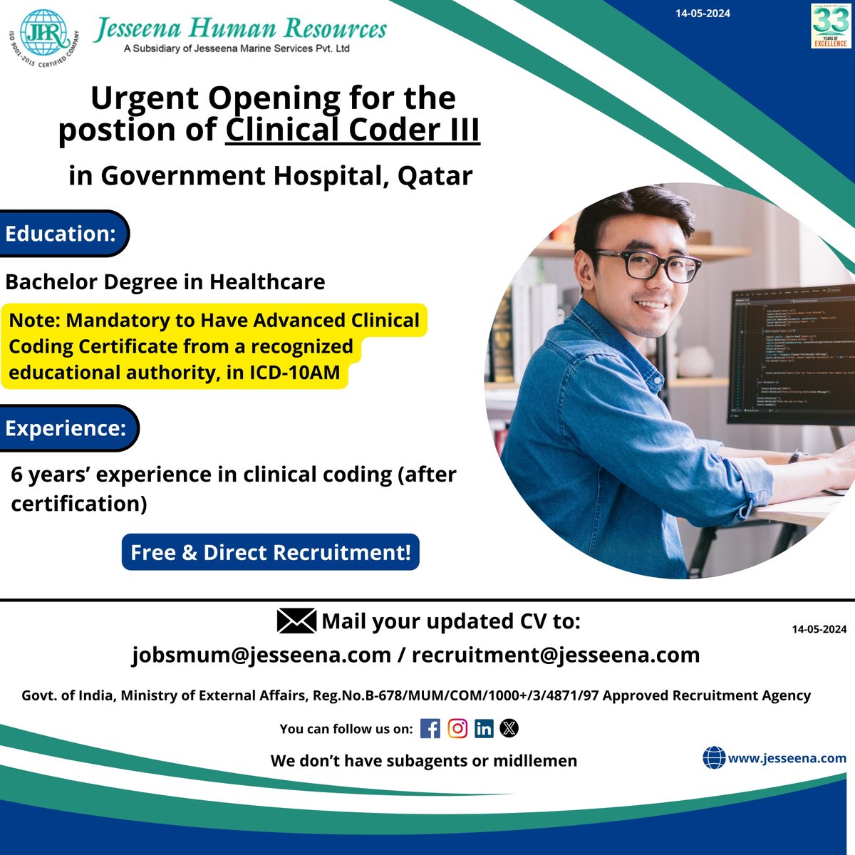 Urgent Opening for the postion of Clinical Coder III in Government Hospital, Qatar

Mail your updated CV to:
jobsmum@jesseena.com / recruitment@jesseena.com

#GovernmentHospital #ClinicalCoder #QatarJobs #HealthcareJobs #ClinicalCoding #ICD10AM #AdvancedCertificate #JobOpening