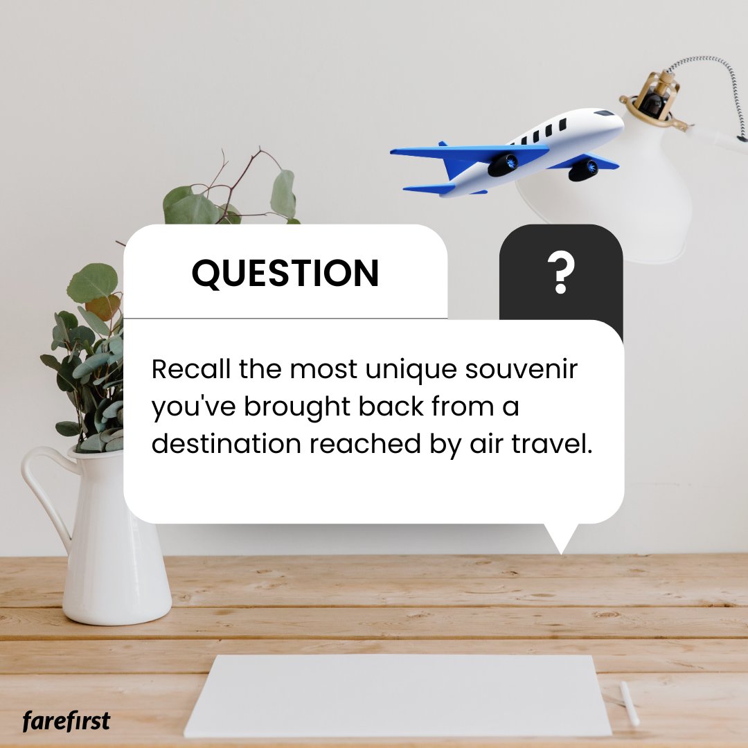 Question of the day🤔

Recall the most unique souvenir you've brought back from a destination reached by air travel.

#FareFirst #cheapflights #travel #wanderlust #vacation #questionoftheday #knowledge #question